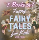 Image for Funny Fairy Tales for Kids : 3 Books in 1