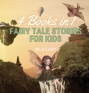 Image for Fairy Tale Stories for Kids : 4 Books in 1