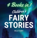 Image for Children&#39;s Fairy Stories : 4 Books in 1