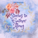 Image for Stories to Gather Along : 3 Books In 1