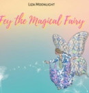 Image for Fey The Magical Fairy