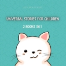 Image for Universal Stories for Children : 2 Books In 1