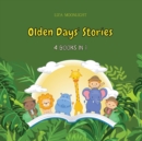 Image for Olden Days&#39; Stories : 4 Books in 1
