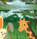 Image for Tales of Loving the Adventures : 4 Books in 1
