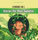 Image for Stories for Your Sweetie : 4 Books in 1