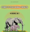 Image for Stories to Teach Moral Strength