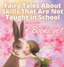 Image for Fairy Tales About Skills That Are Not Taught in School : 4 Books in 1