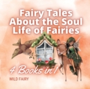 Image for Fairy Tales About the Soul Life of Fairies
