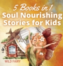 Image for Soul Nourishing Stories for Kids : 5 Books in 1