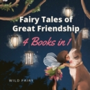 Image for Fairy Tales of Great Friendship