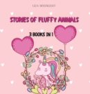 Image for Stories of Fluffy Animals : 3 Books in 1