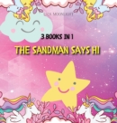 Image for The Sandman Says Hi : 3 Books in 1
