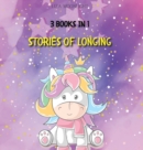 Image for Stories of Longing : 3 Books in 1