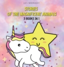 Image for Stories of the Magnificent Animals : 3 Books in 1