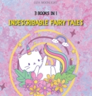 Image for Indescribable Fairy Tales