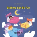 Image for Bedtime Can Be Fun : 4 Books in 1