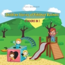 Image for Children Stories of Finished Business : 4 Books in 1