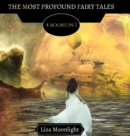 Image for The Most Profound Fairy Tales : 4 Books In 1