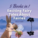 Image for Exciting Fairy Tales About Fairies