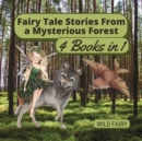 Image for Fairy Tale Stories From a Mysterious Forest