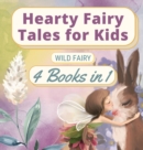 Image for Hearty Fairy Tales for Kids : 4 Books in 1