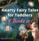 Image for Hearty Fairy Tales for Toddlers