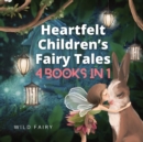 Image for Heartfelt Children&#39;s Fairy Tales