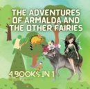 Image for The Adventures of Armalda and the Other Fairies