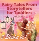 Image for Fairy Tales From Storytellers for Toddlers