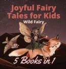 Image for Joyful Fairy Tales for Kids