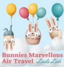 Image for Bunnies Marvellous Air Travel