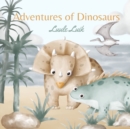 Image for Adventures of Dinosaurs