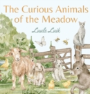 Image for The Curious Animals of the Meadow