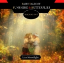 Image for Fairy Tales of Sunshine and Butterflies : 4 Books In 1