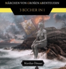 Image for Marchen von Großen Abenteuern : 3 Bucher in 1