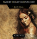 Image for Marchen, die Daruber Hinausgehen : 4 Bucher in 1