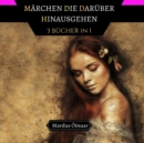 Image for Marchen, die Daruber Hinausgehen : 4 Bucher in 1