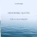 Image for Memorable Quotes for a Calm Mindset