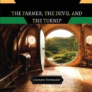 Image for The Farmer, The Devil and The Turnip