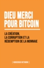 Image for Dieu Merci Pour Bitcoin