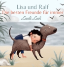 Image for Lisa und Ralf : Die besten Freunde fur immer