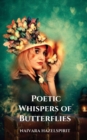 Image for Poetic Whispers of Butterflies
