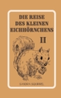 Image for Die Reise des kleinen Eichhoernchens