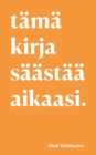 Image for Tama kirja saastaa aikaasi