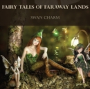 Image for Fairy Tales Of Faraway Lands