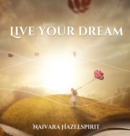 Image for Live Your Dream