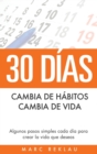 Image for 30 Dias - Cambia de habitos, cambia de vida