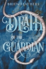 Image for Death of the Guardian
