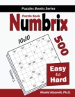 Image for Numbrix Puzzle Book : 500 Easy to Hard (10x10)