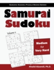 Image for Samurai Sudoku : 500 Medium to Very Hard Sudoku Puzzles Overlapping into 100 Samurai Style